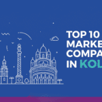 Top 10 Digital Marketing Companies in Kolkata
